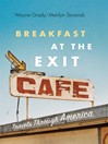 Breakfast at the Exit Cafe (eBook): Travels through America